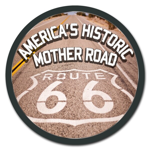 Signmission Americas Historic Mother Road 66 Circle Vinyl Laminated Decal D-48-CIR-Americas Historic Mother Road 6 - main